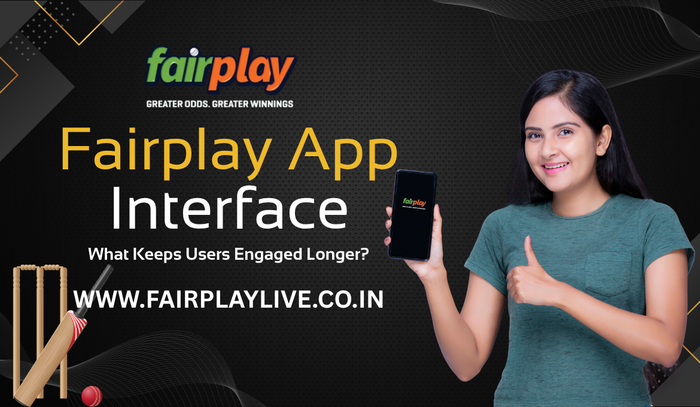Fairplay App Interface: What Keeps Users Engaged Longer?