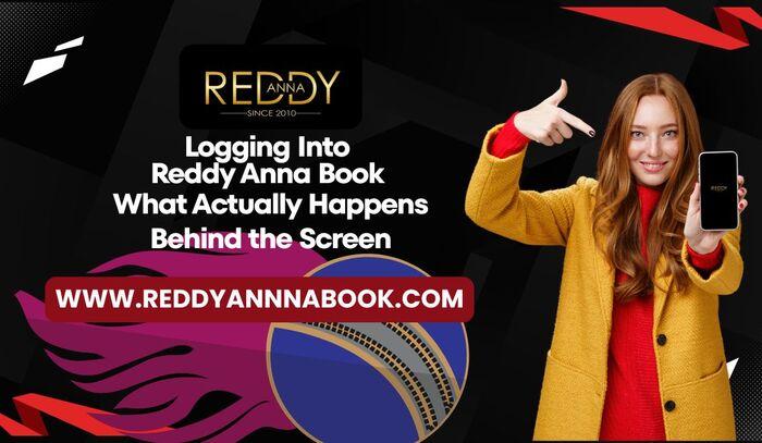 Logging Into Reddy Anna Book: What Actually Happens Behind the Screen